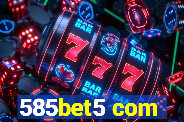 585bet5 com